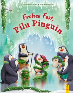 Pilu Pinguin feiert Weihnachtsfest